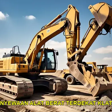 Penyewaan Alat Berat Terdekat Klaten